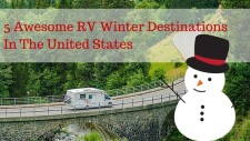 5 Awesome RV Winter Destinations In The United States